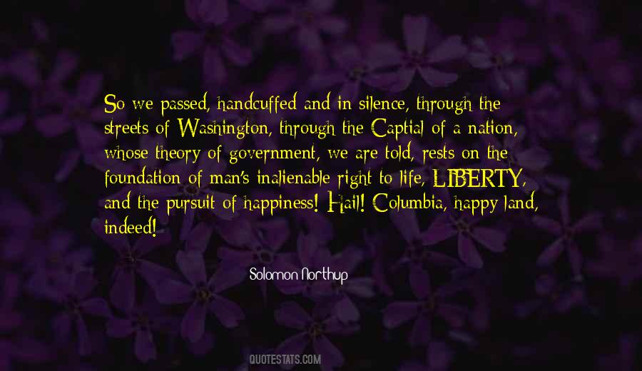 Quotes About Life Liberty And The Pursuit Of Happiness #1700926