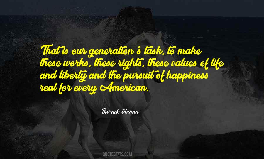 Quotes About Life Liberty And The Pursuit Of Happiness #588938