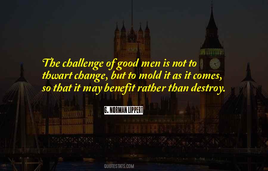 Quotes About Good Men #1376442