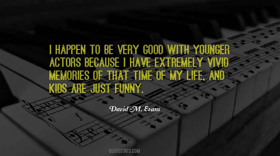 Quotes About Funny Memories #1150626
