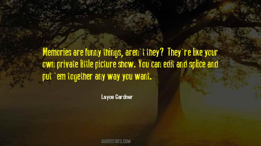 Quotes About Funny Memories #1409920