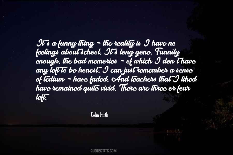 Quotes About Funny Memories #586267