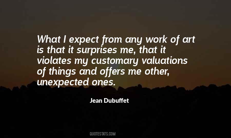 Expect From Me Quotes #583701