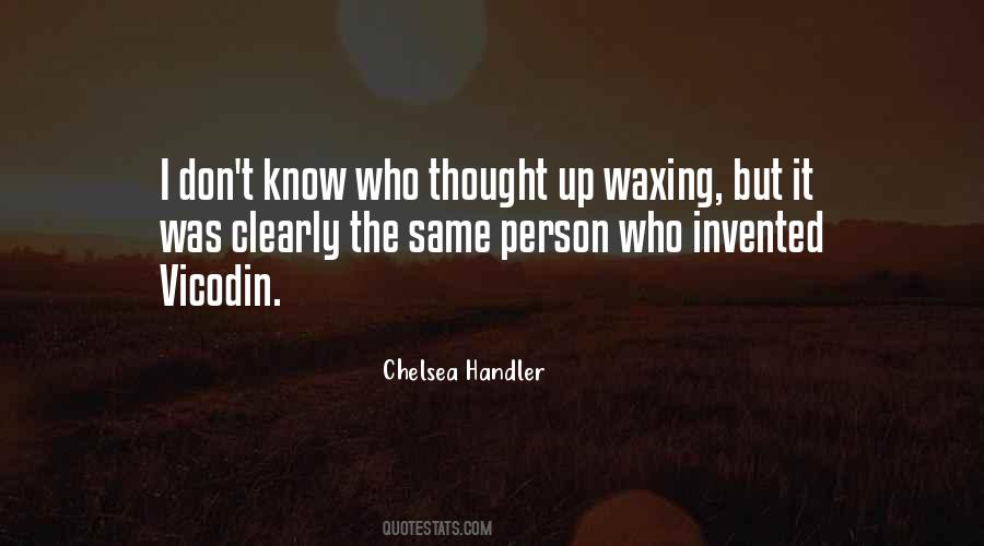 Quotes About Waxing #1207470