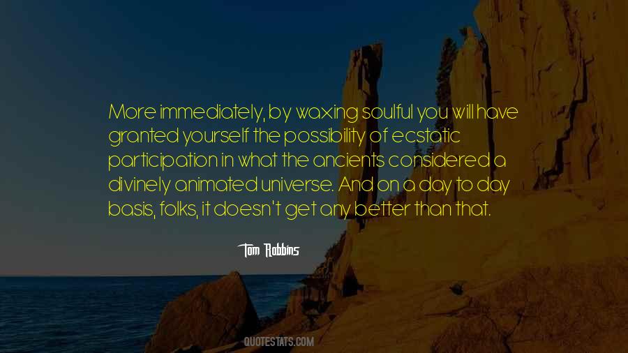 Quotes About Waxing #58385