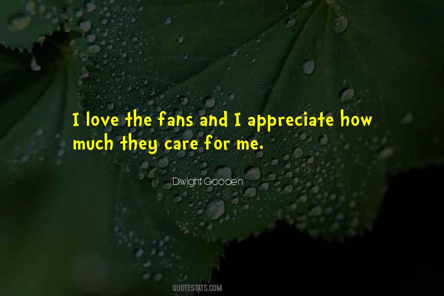 Quotes About How Much I Care #1215863