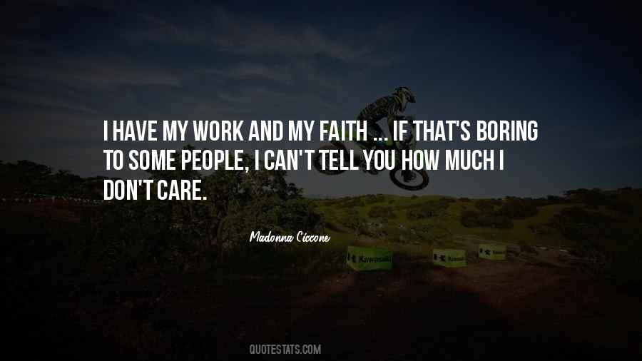 Quotes About How Much I Care #686896