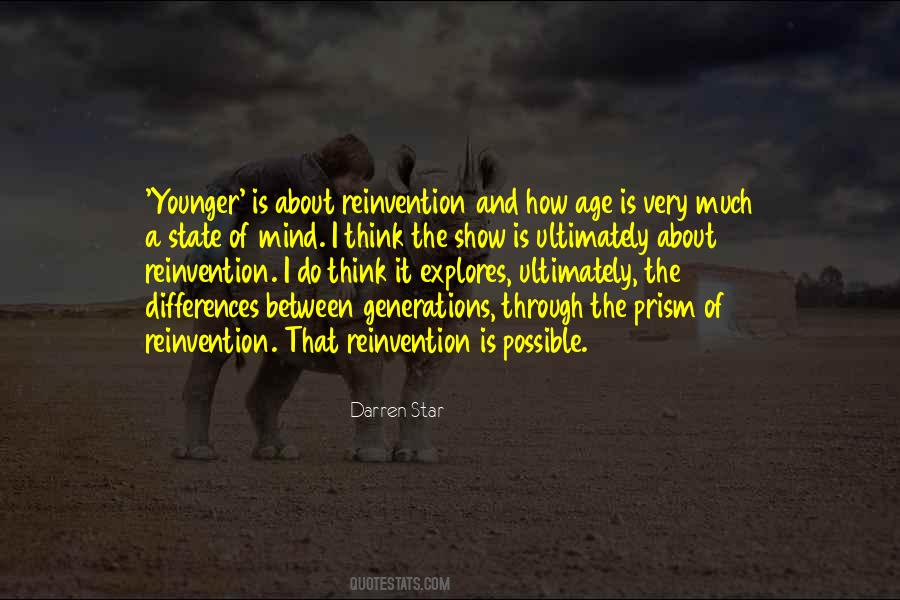 Quotes About Differences Between Generations #1764496