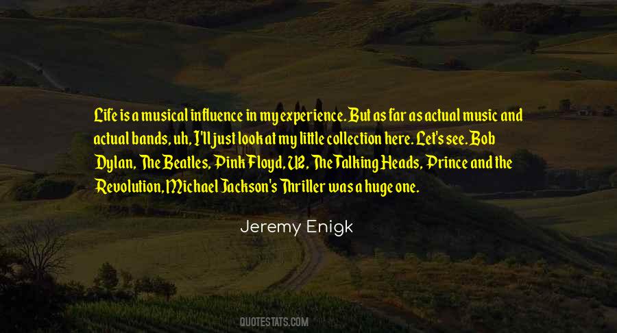 Quotes About Music Influence #1159654
