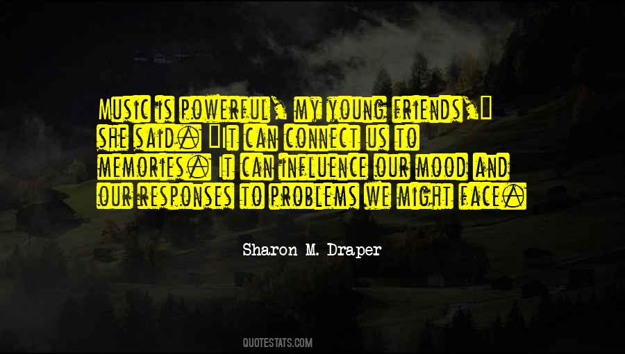 Quotes About Music Influence #1178388