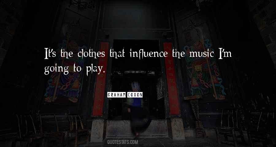 Quotes About Music Influence #120573