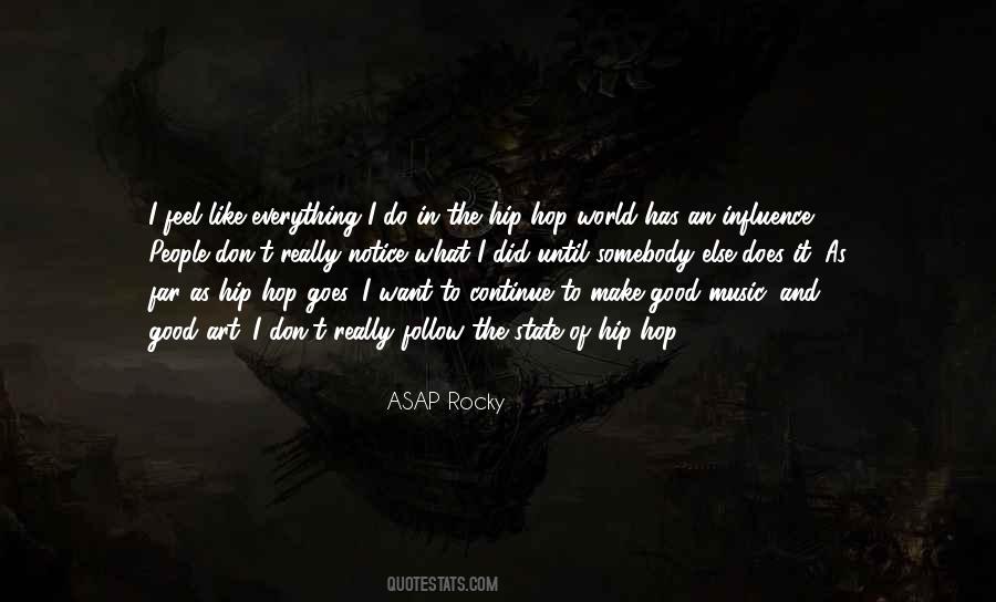 Quotes About Music Influence #1244259