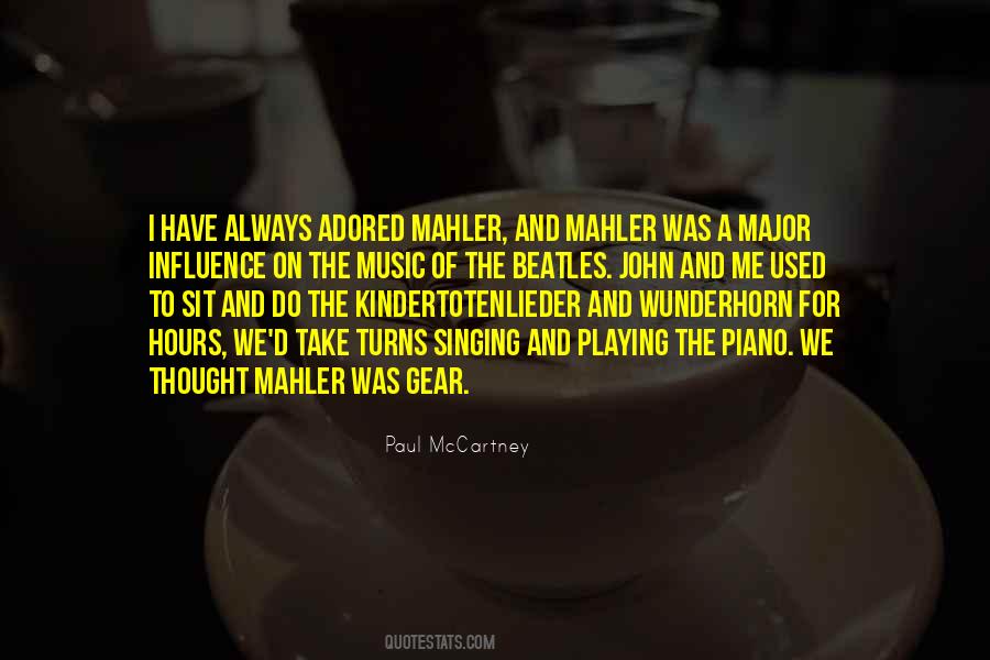 Quotes About Music Influence #1400244