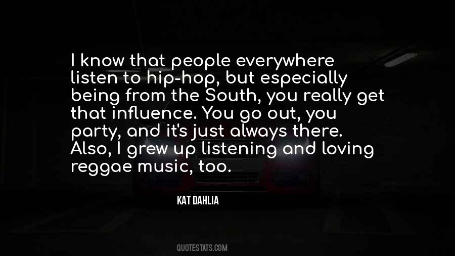 Quotes About Music Influence #297221