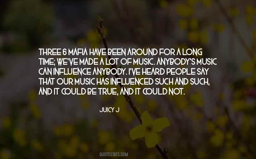 Quotes About Music Influence #356985