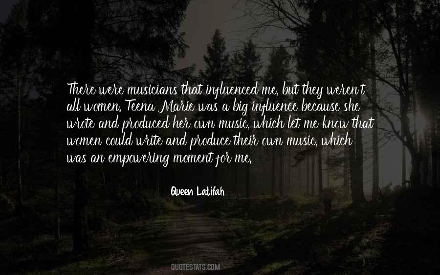 Quotes About Music Influence #357545