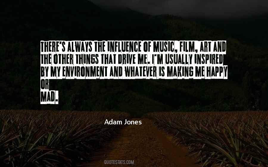 Quotes About Music Influence #426701