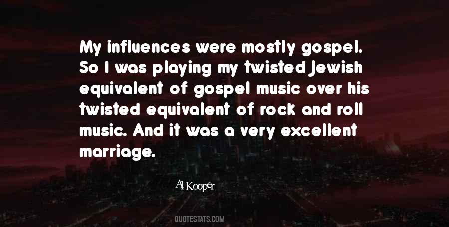 Quotes About Music Influence #509929