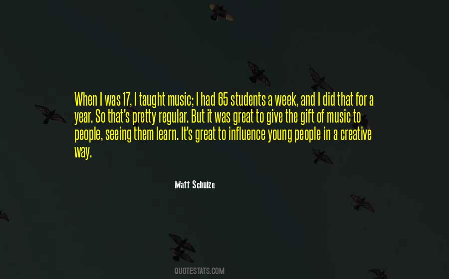 Quotes About Music Influence #547926