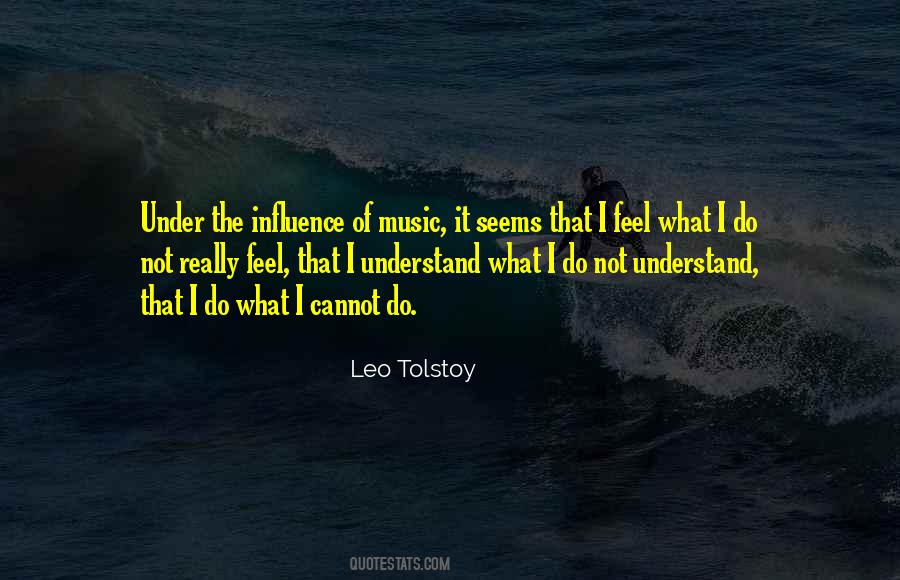 Quotes About Music Influence #640534