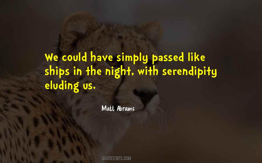 Quotes About Serendipity And Love #1655346