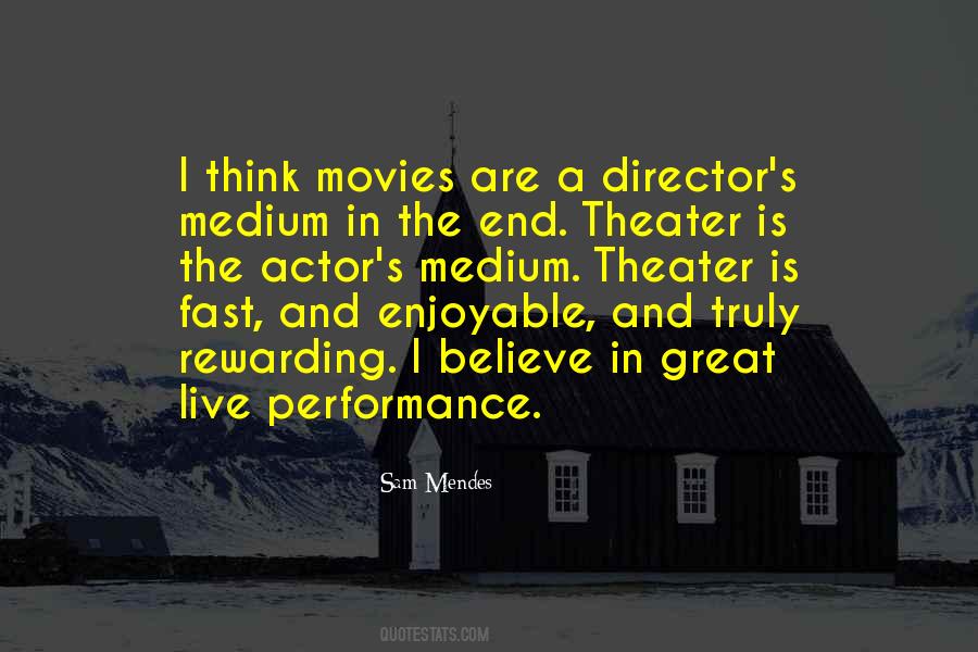 Great Theater Quotes #613262