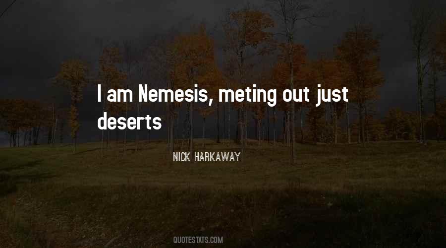 Quotes About Nemesis #1728837