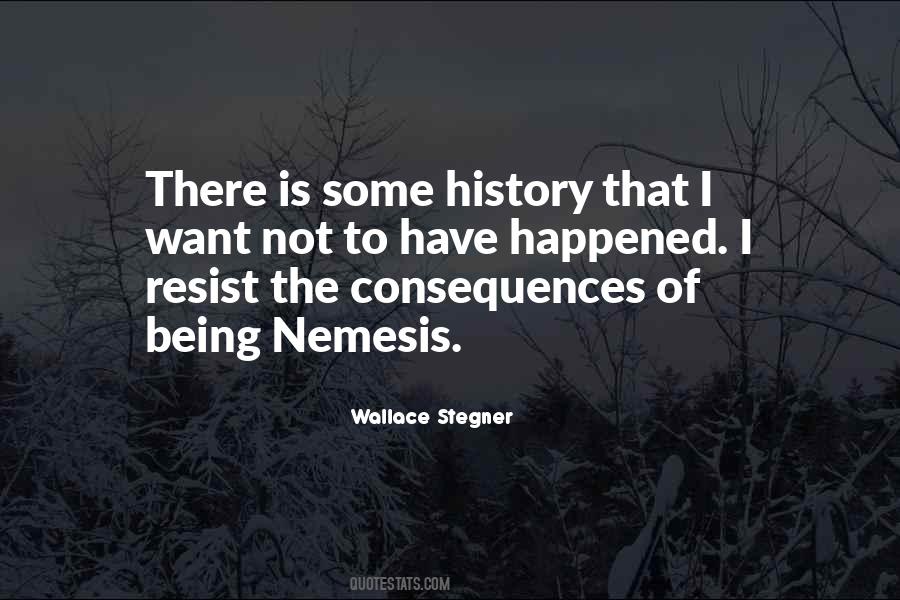 Quotes About Nemesis #34553