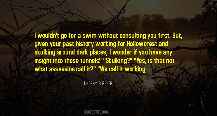 Quotes About Dark Places #364726