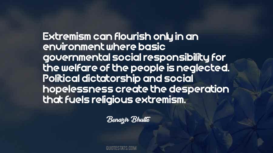 Quotes About Political Extremism #1377570