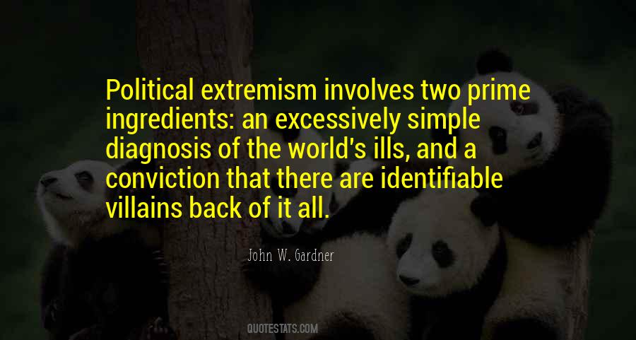 Quotes About Political Extremism #415595