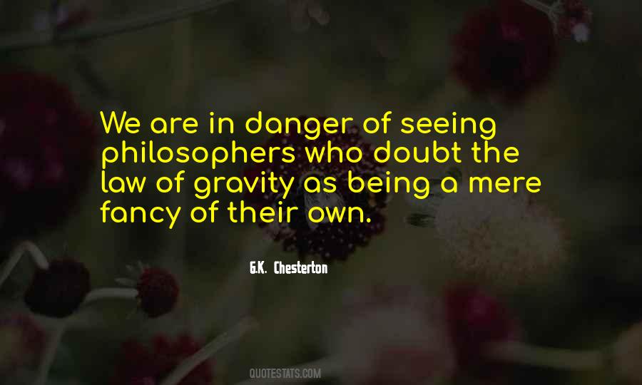 Quotes About Law Of Gravity #1504083