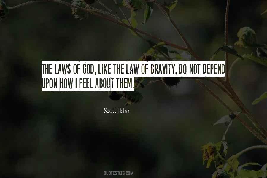 Quotes About Law Of Gravity #1649852