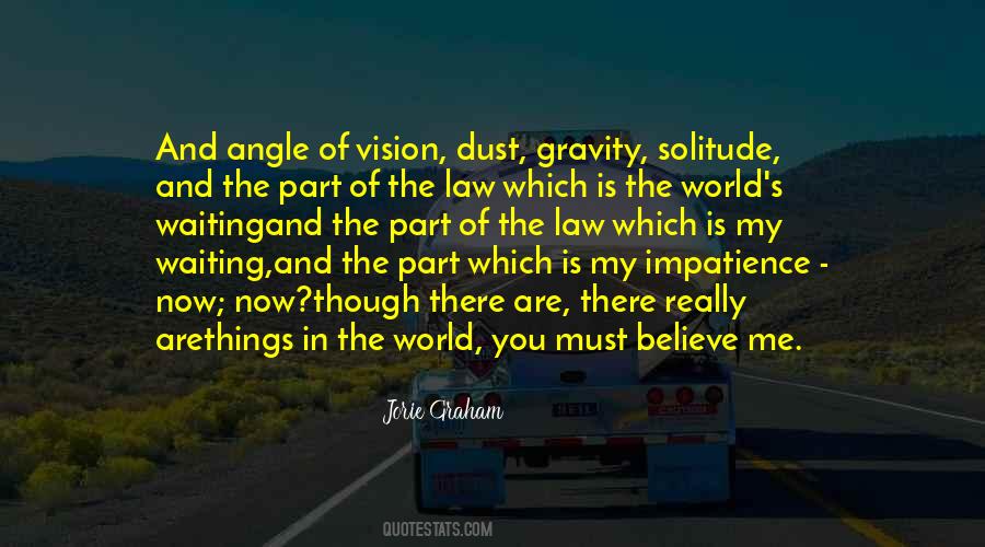 Quotes About Law Of Gravity #415925