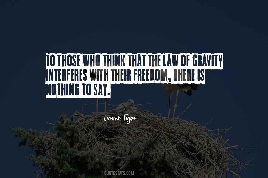 Quotes About Law Of Gravity #944072