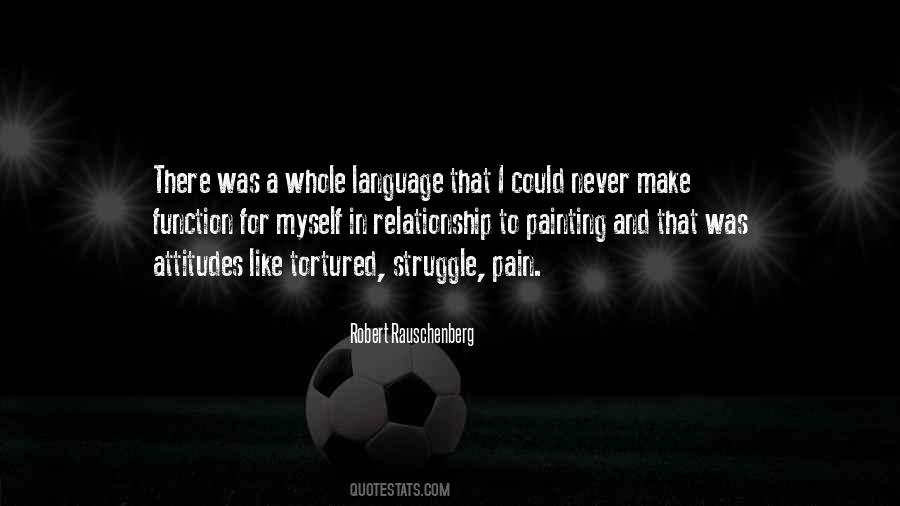 Quotes About Pain And Struggle #1518822