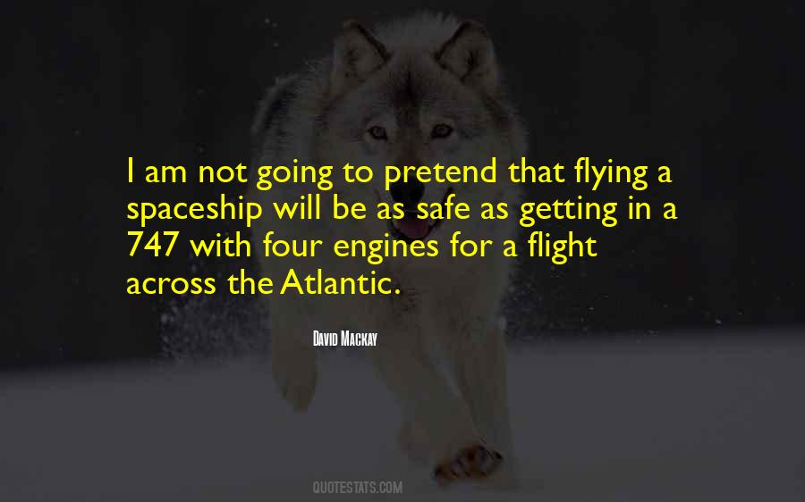 Quotes About Safe Flight #1500603