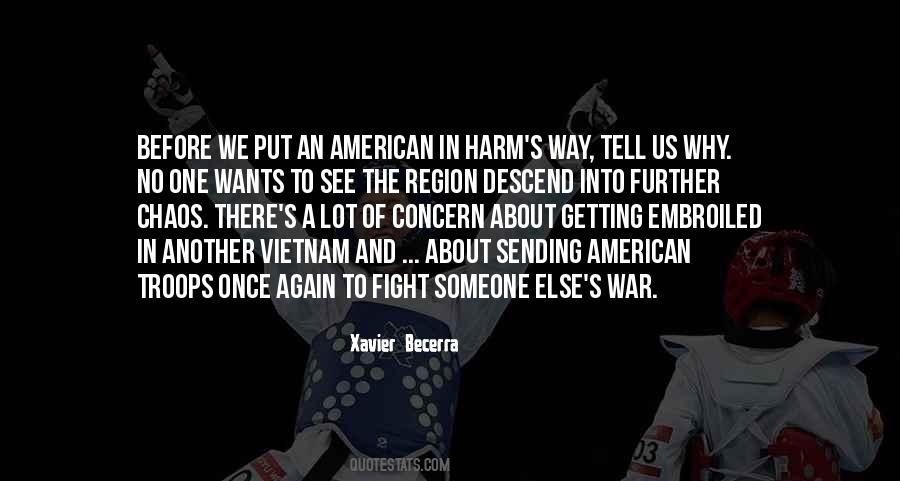 Why We Fight Quotes #400292