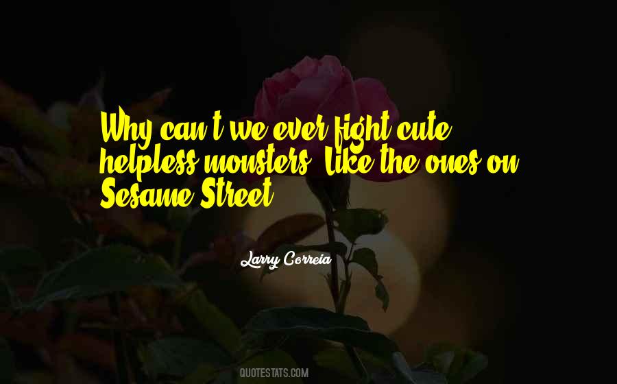 Why We Fight Quotes #517369