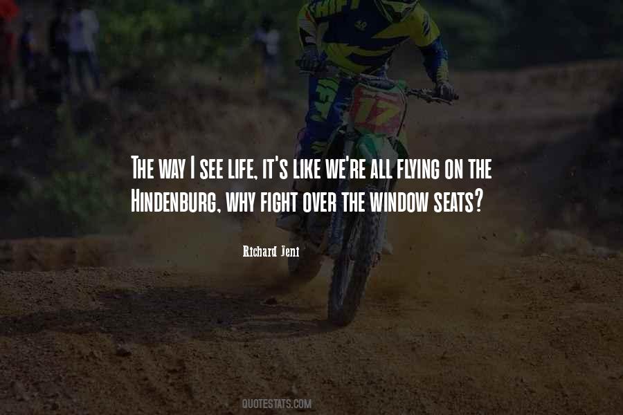 Why We Fight Quotes #629702
