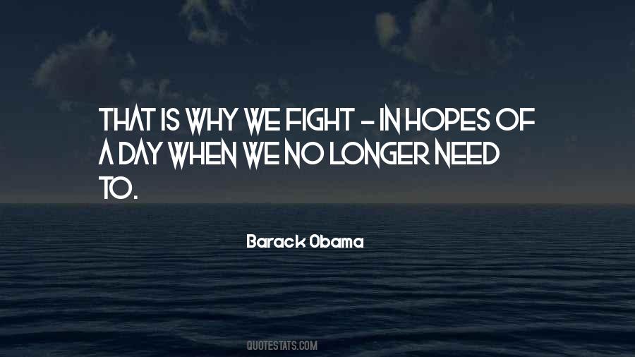 Why We Fight Quotes #753690