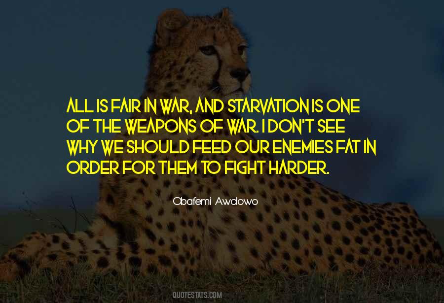 Why We Fight Quotes #789465