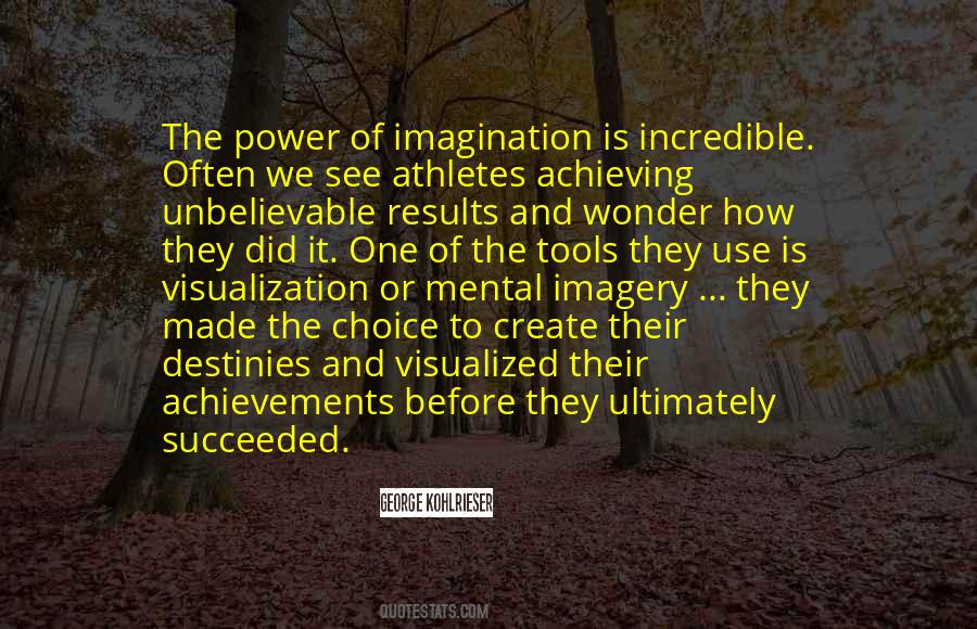 Quotes About Imagination #1866221