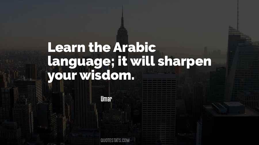 Quotes About Arabic Language #1712001