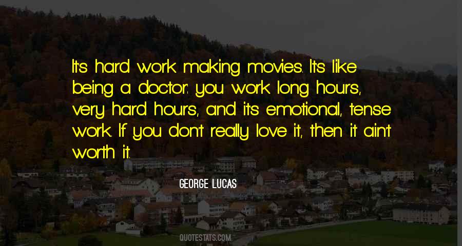 Quotes About Love Hard Work #656997