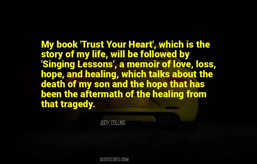 Quotes About Tragedy And Loss #537912