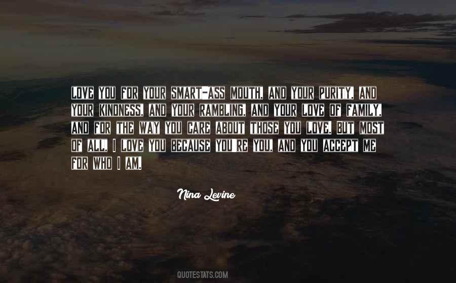 Quotes About Accept Me For Who I Am #1003659