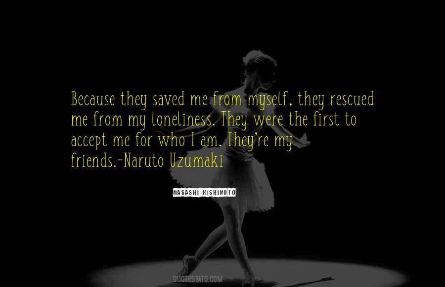 Quotes About Accept Me For Who I Am #1045874