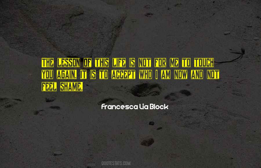 Quotes About Accept Me For Who I Am #1091114
