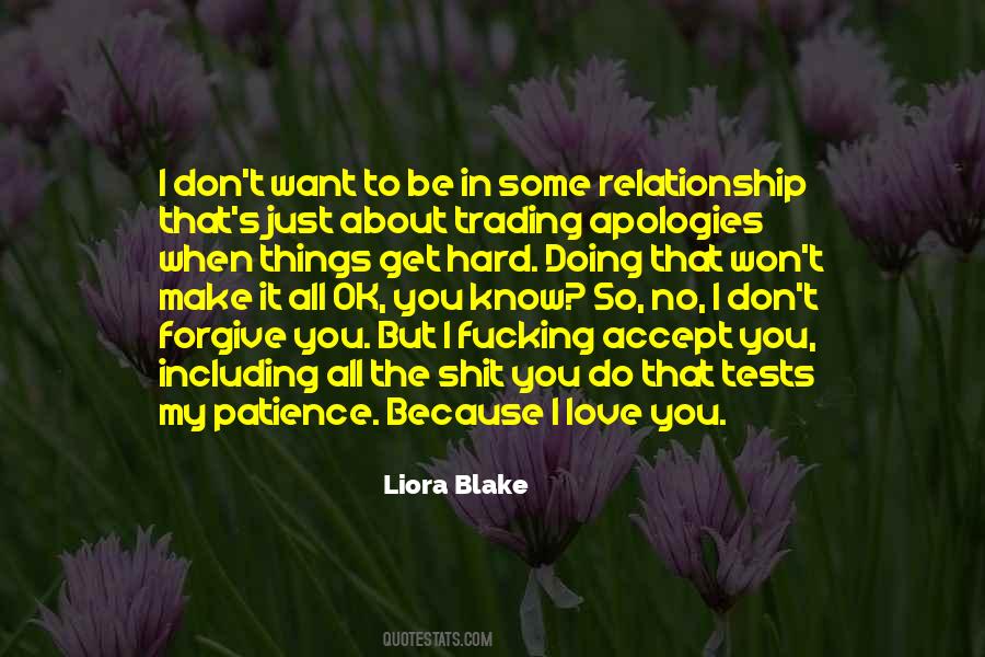 Quotes About Accept Me For Who I Am #1344